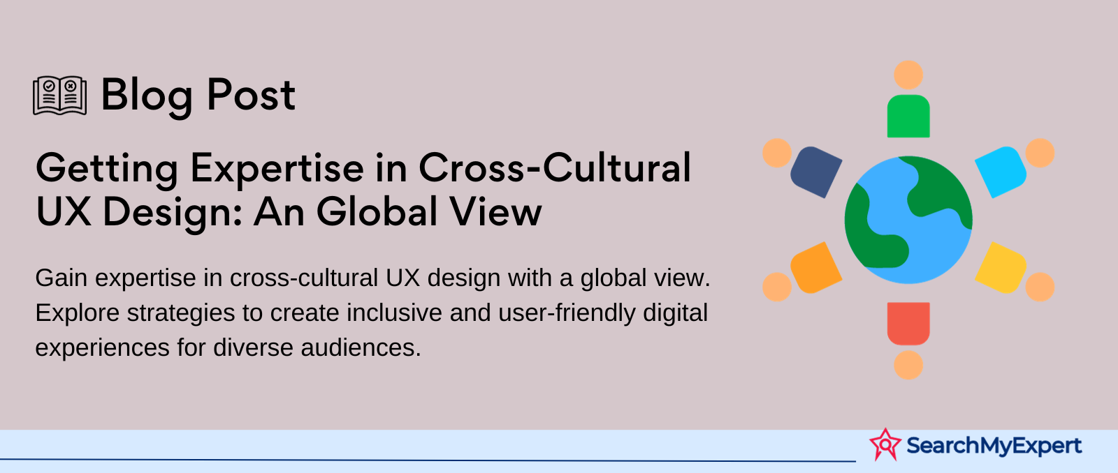 Getting Expertise in Cross-Cultural UX Design: An Global View