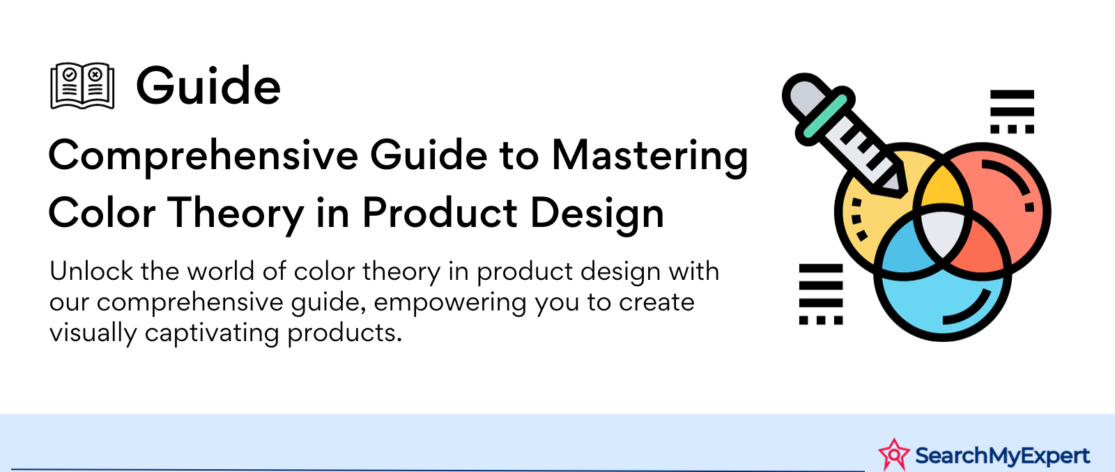 Comprehensive Guide to Mastering Color Theory in Product Design