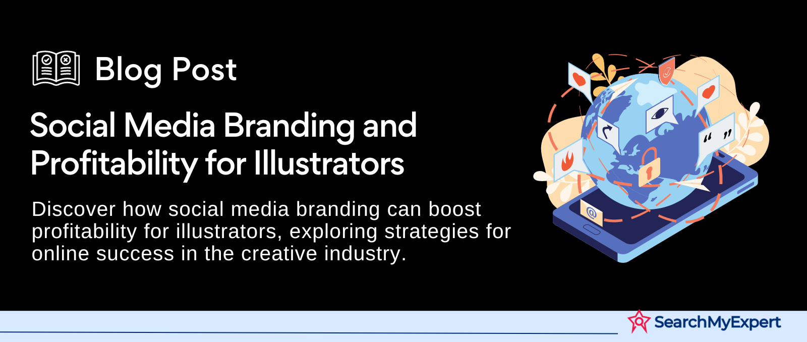 Social Media Branding and Profitability for Illustrators