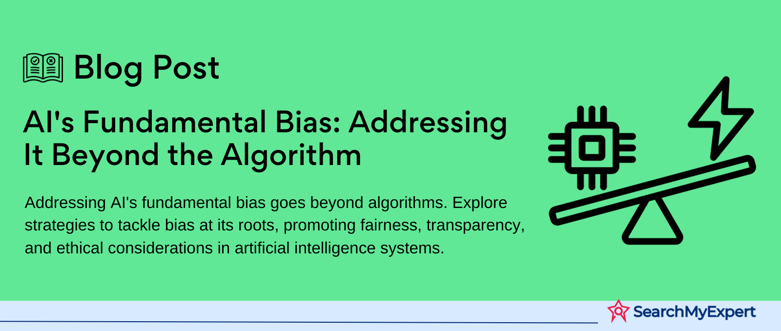 AI's Fundamental Bias: Addressing It Beyond the Algorithm