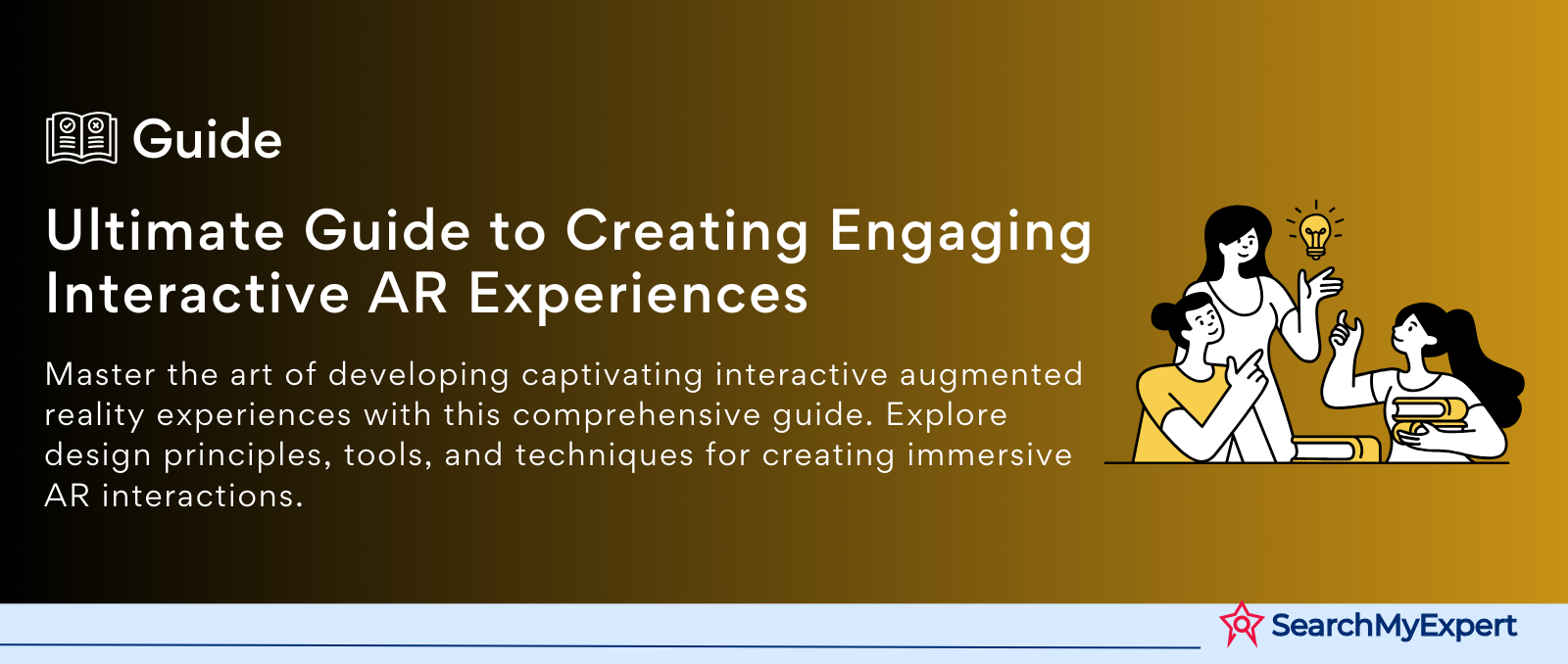 Ultimate Guide to Creating Engaging Interactive AR Experiences