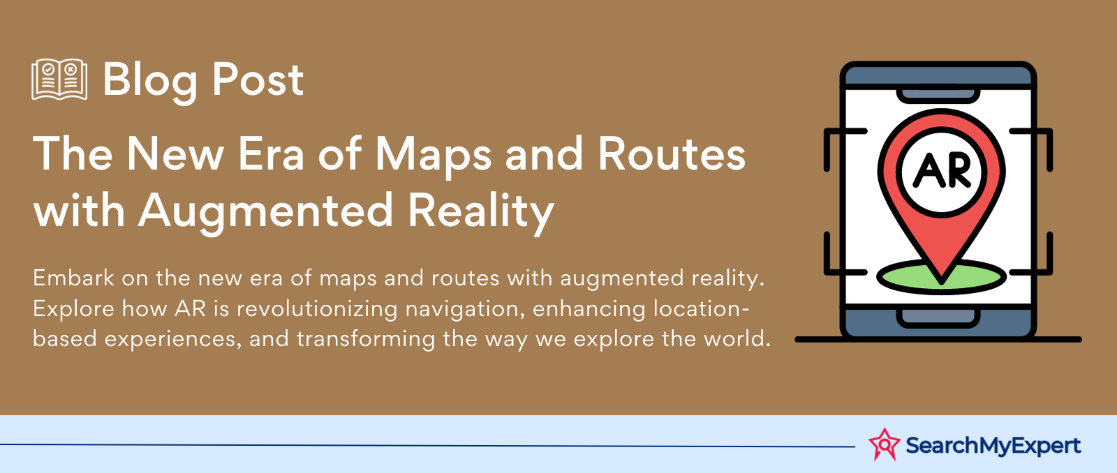 The New Era of Maps and Routes with Augmented Reality