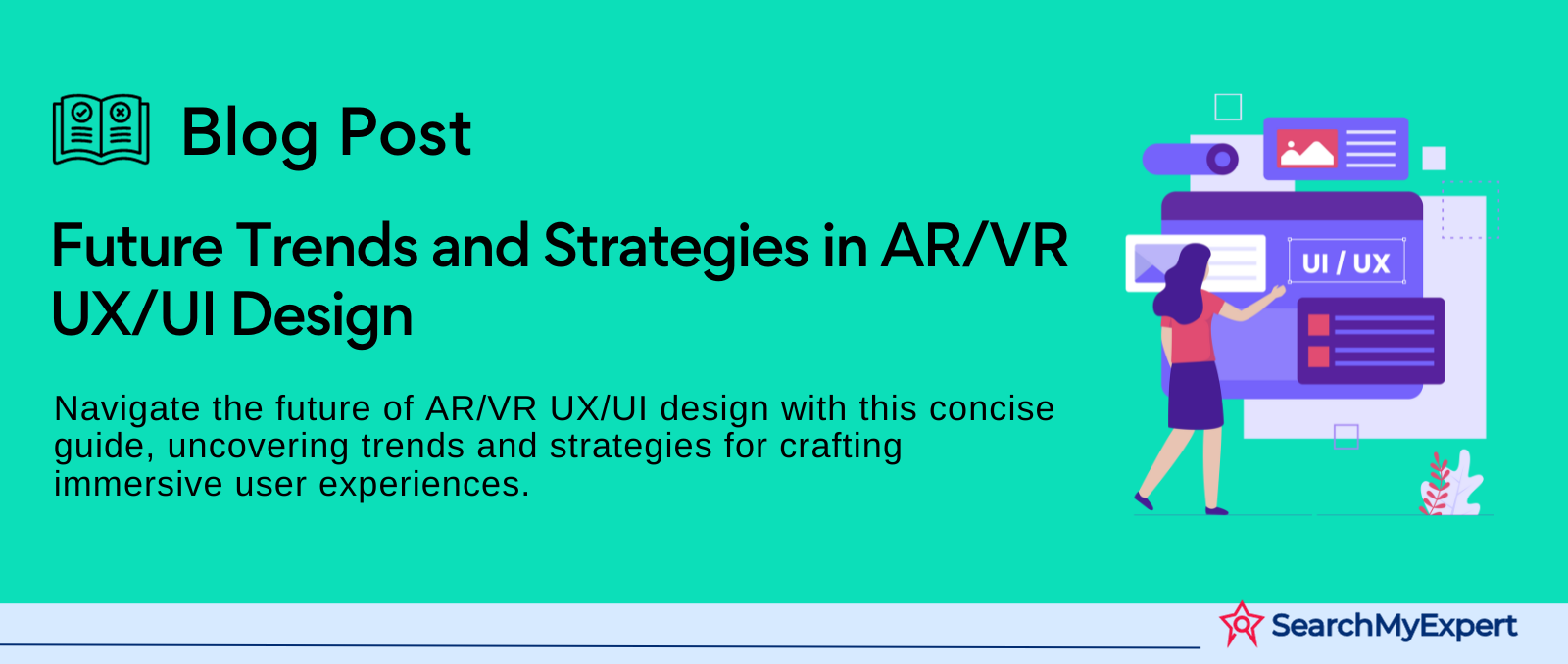 Future Trends and Strategies in AR/VR UX/UI Design