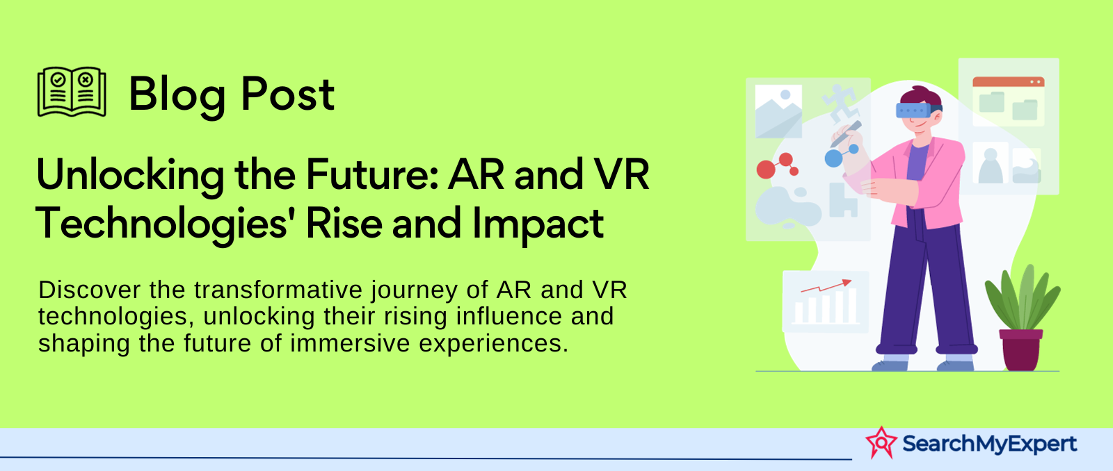  Unlocking the Future: AR and VR Technologies' Rise and Impact
