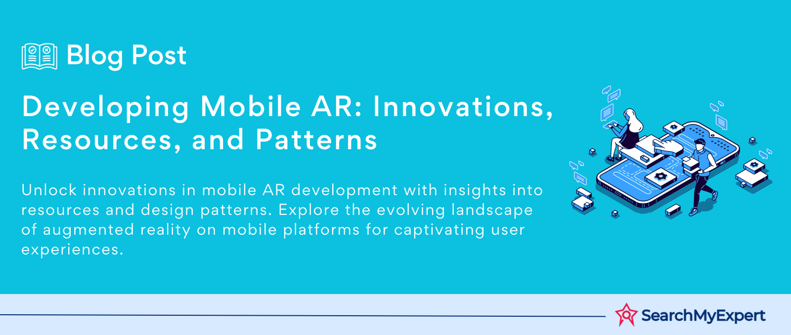 Developing Mobile AR: Innovations, Resources, and Patterns