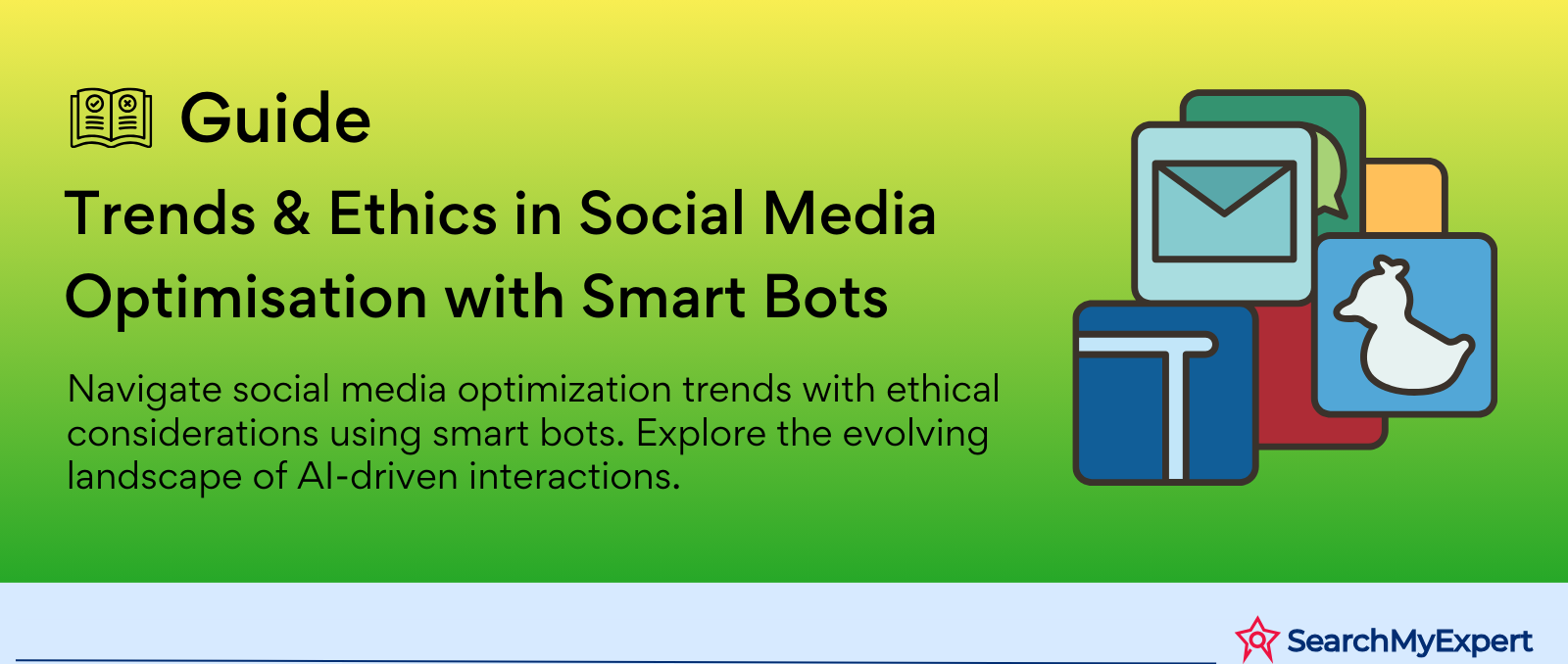 Trends & Ethics in Social Media Optimisation with Smart Bots