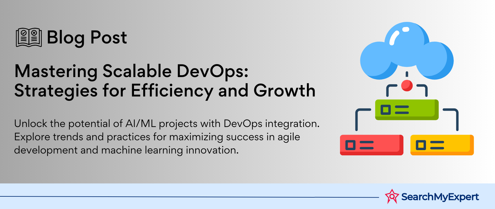 Mastering Scalable DevOps: Strategies for Efficiency and Growth