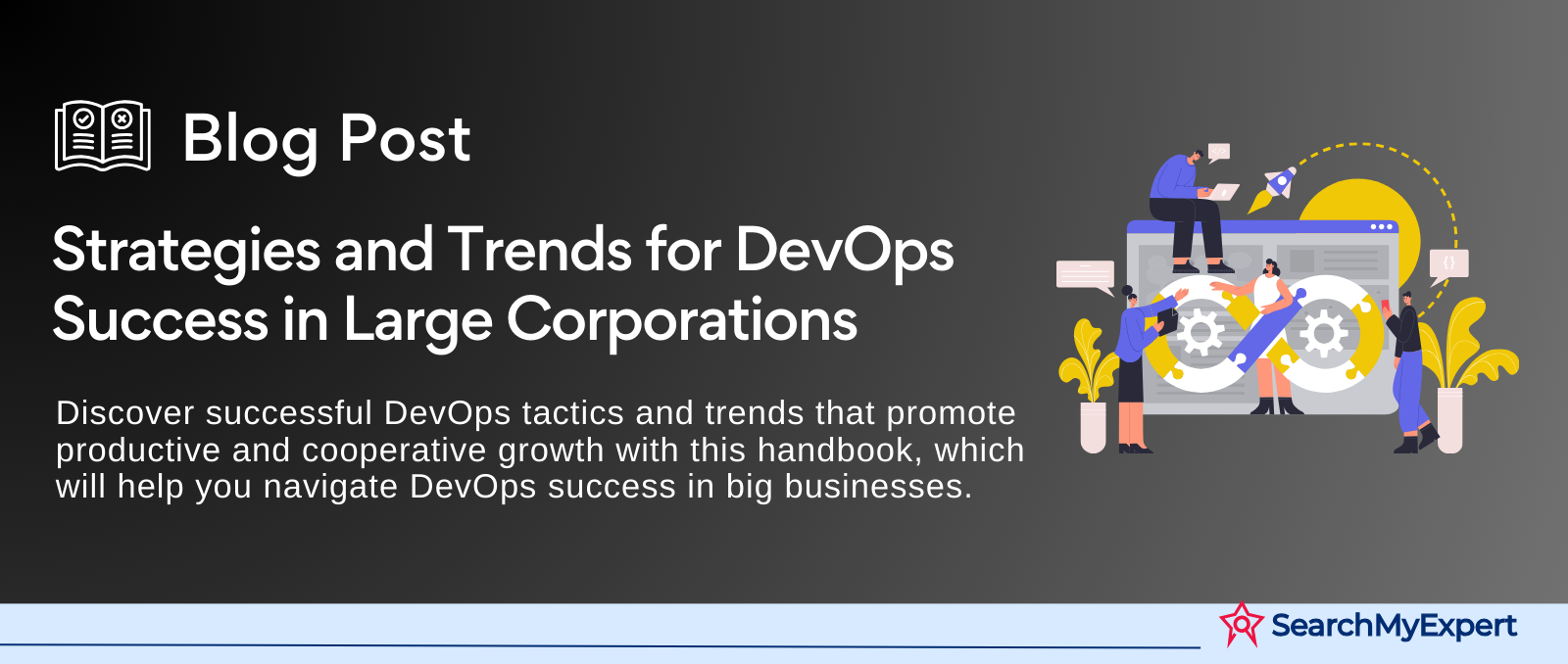 Strategies and Trends for DevOps Success in Large Corporations