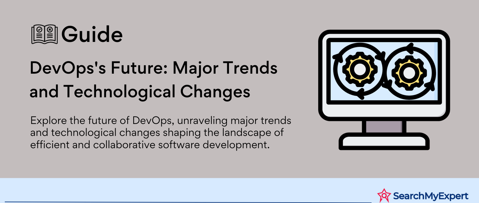 DevOps's Future: Major Trends and Technological Changes