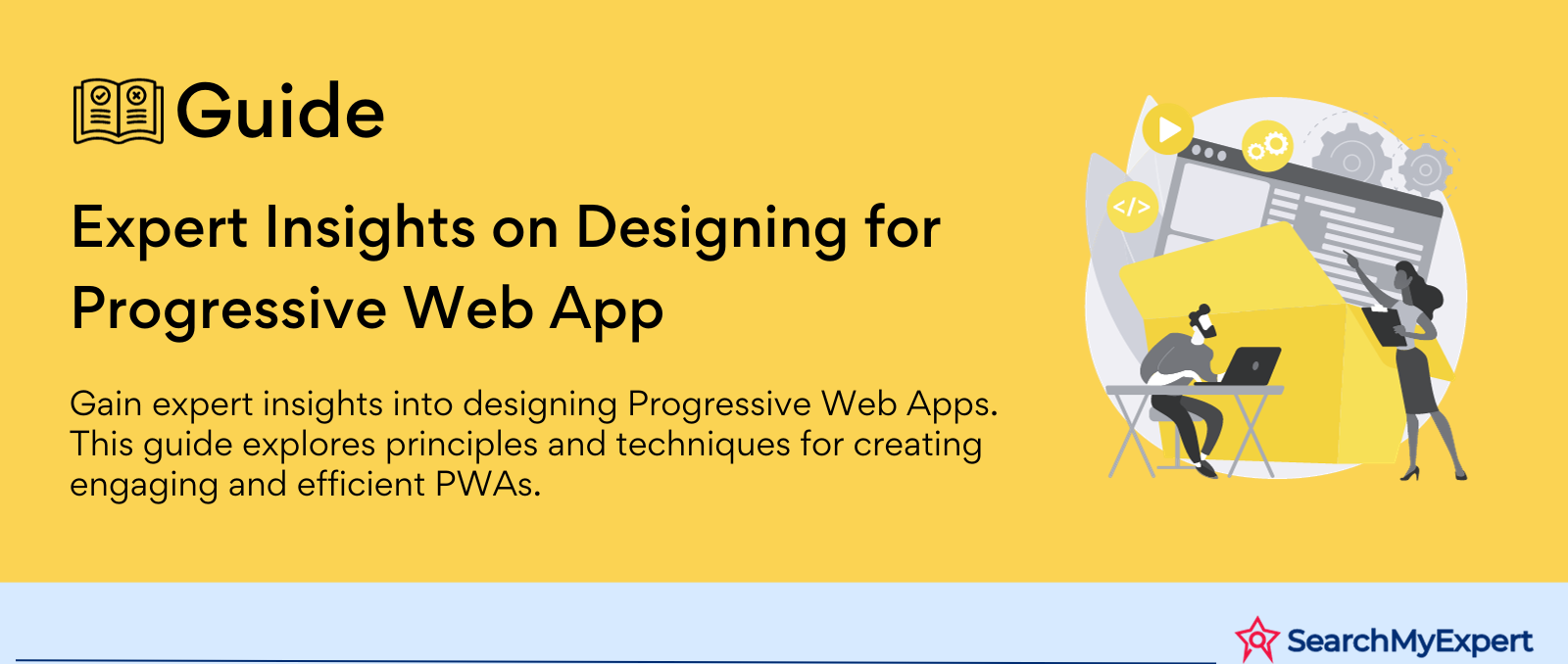 Expert Insights on Designing for Progressive Web App