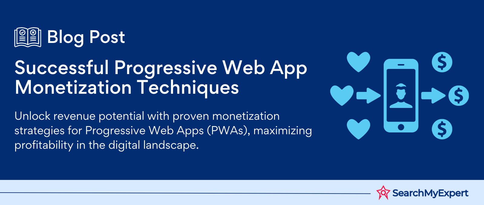 Successful Progressive Web App Monetization Techniques
