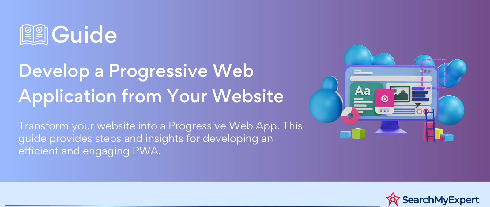 Develop a Progressive Web Application from Your Website