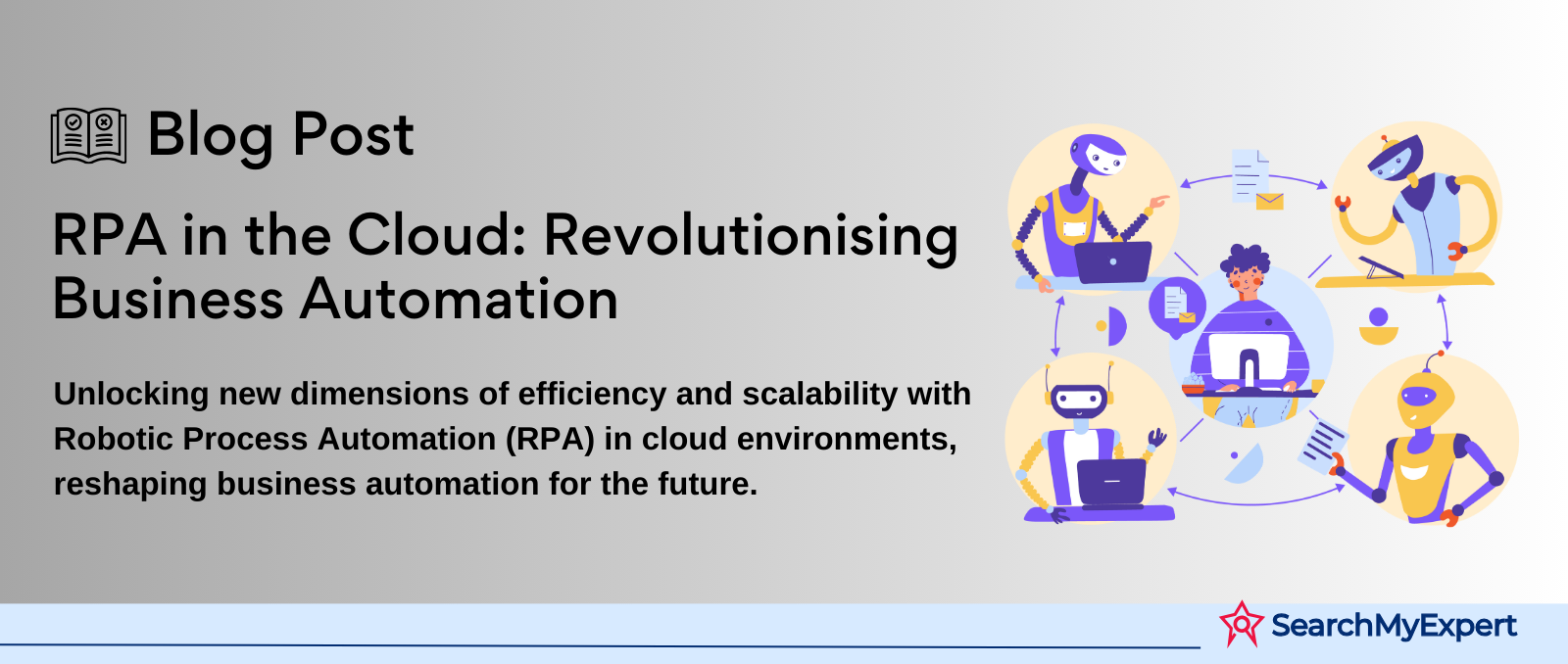 RPA in the Cloud: Revolutionising Business Automation