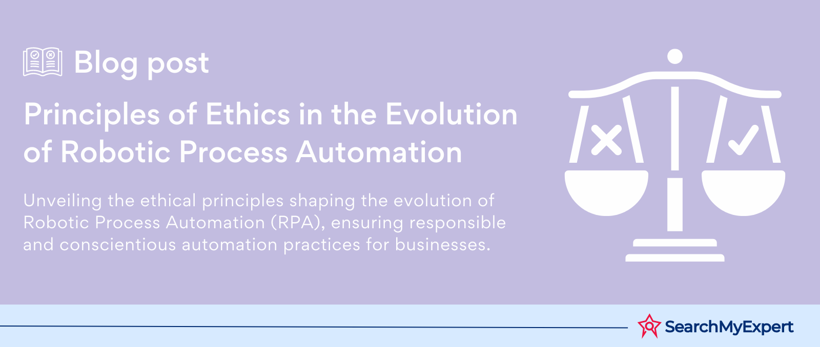 Principles of Ethics in the Evolution of Robotic Process Automation