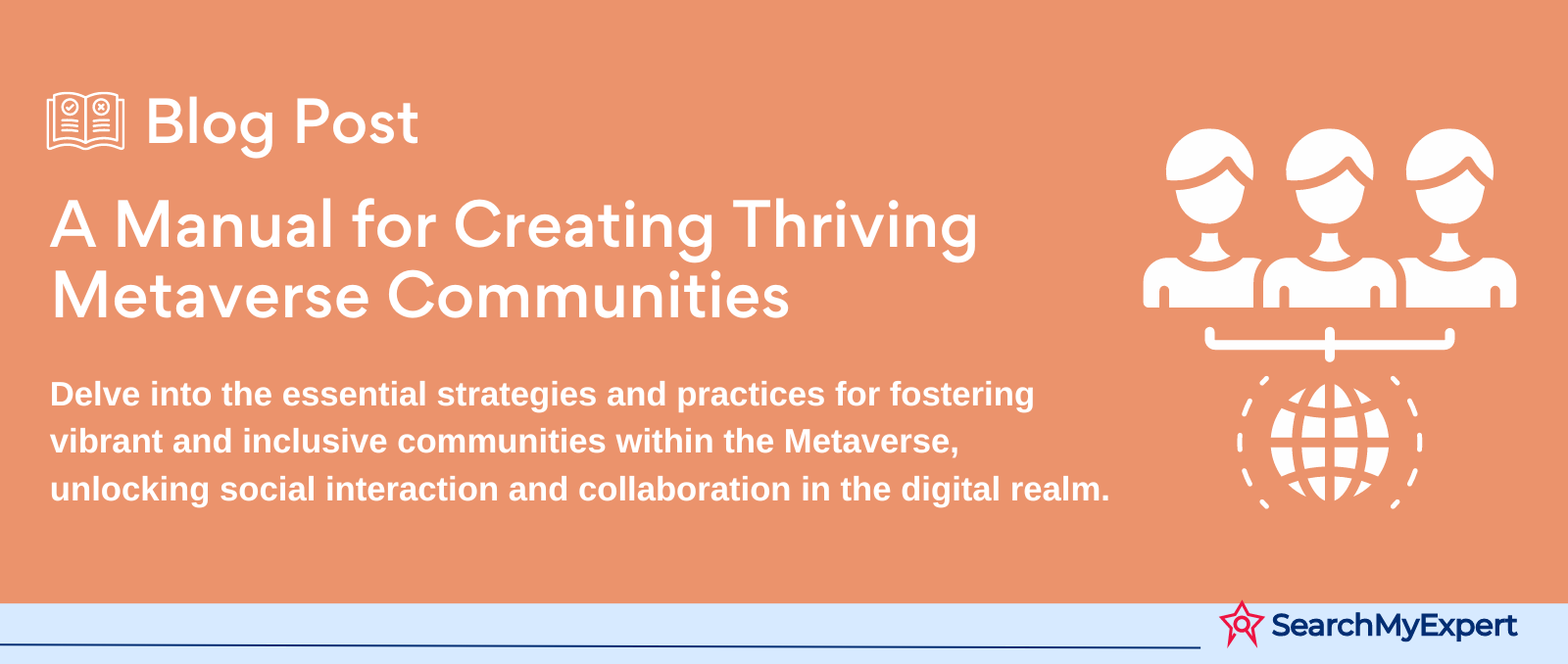 A Manual for Creating Thriving Metaverse Communities