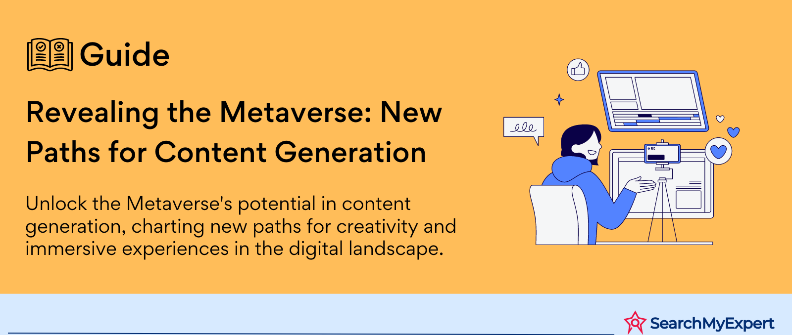 Revealing the Metaverse: New Paths for Content Generation