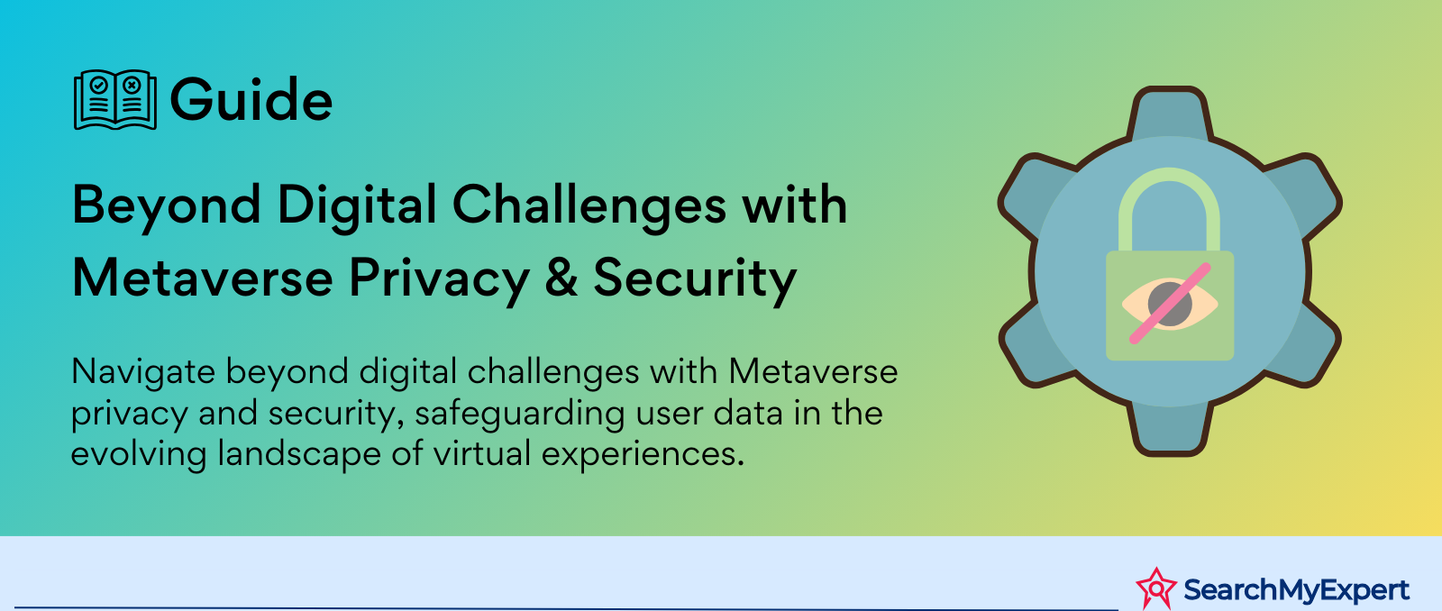 Beyond Digital Challenges with Metaverse Privacy & Security