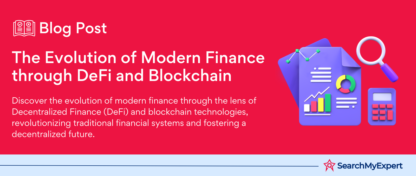 The Evolution of Modern Finance through DeFi and Blockchain