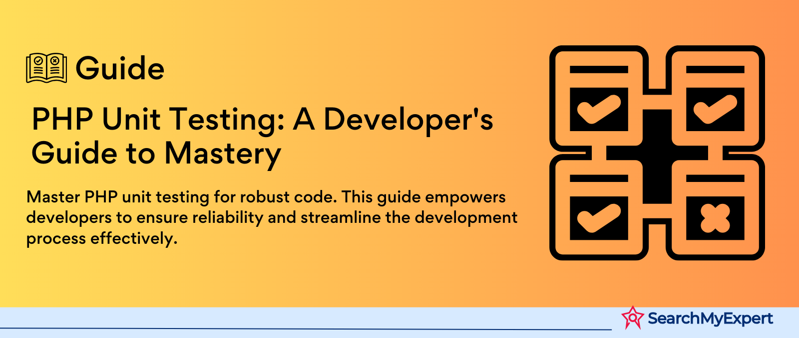 PHP Unit Testing: A Developer's Guide to Mastery