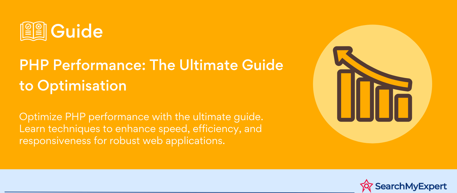 PHP Performance: The Ultimate Guide to Optimisation