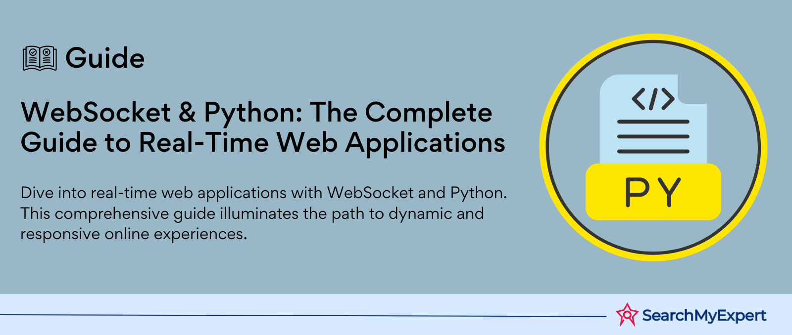 WebSocket & Python: The Complete Guide to Real-Time Web Applications