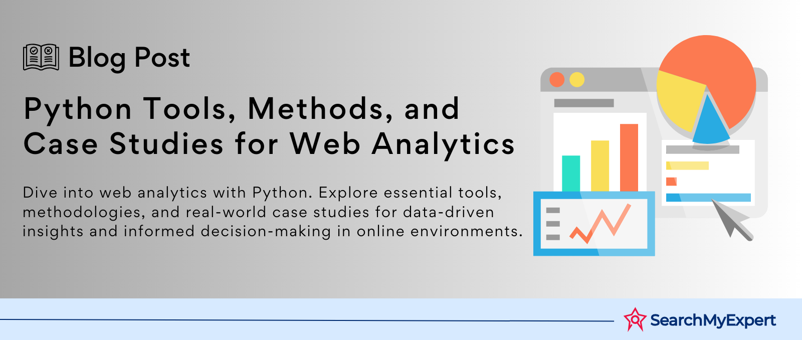 Python Tools, Methods, and Case Studies for Web Analytics