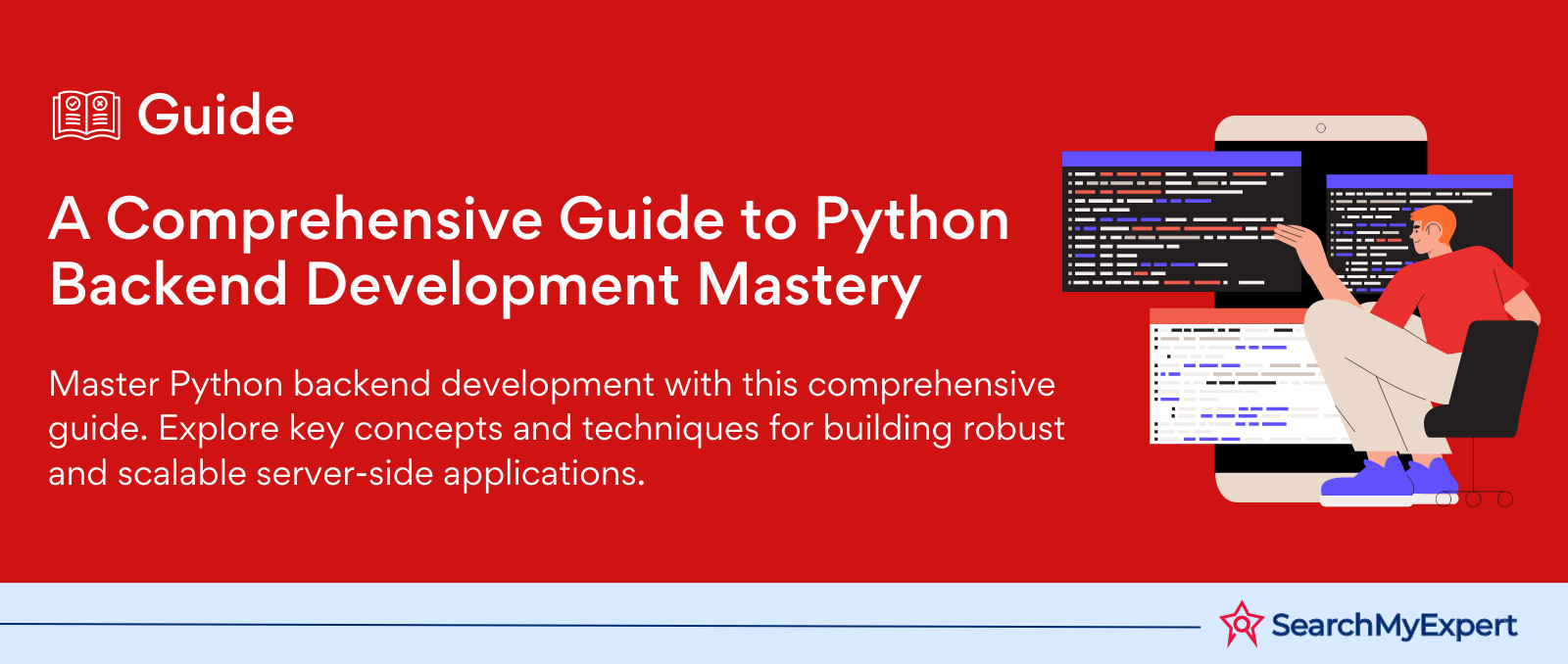 A Comprehensive Guide to Python Backend Development Mastery