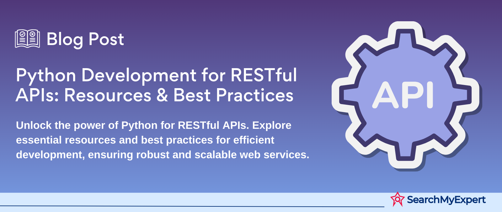 Python Development for RESTful APIs: Resources & Best Practices