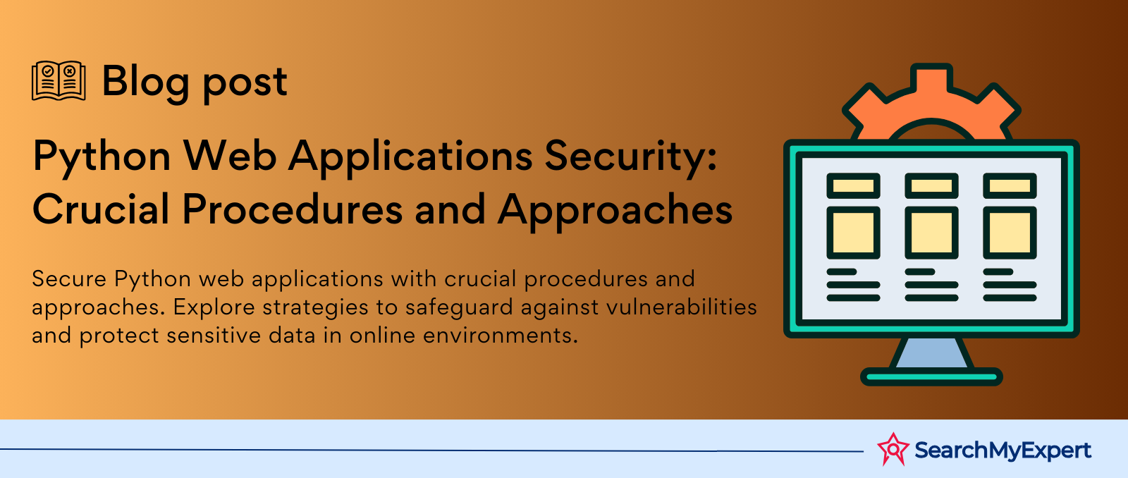 Python Web Applications Security: Crucial Procedures and Approaches