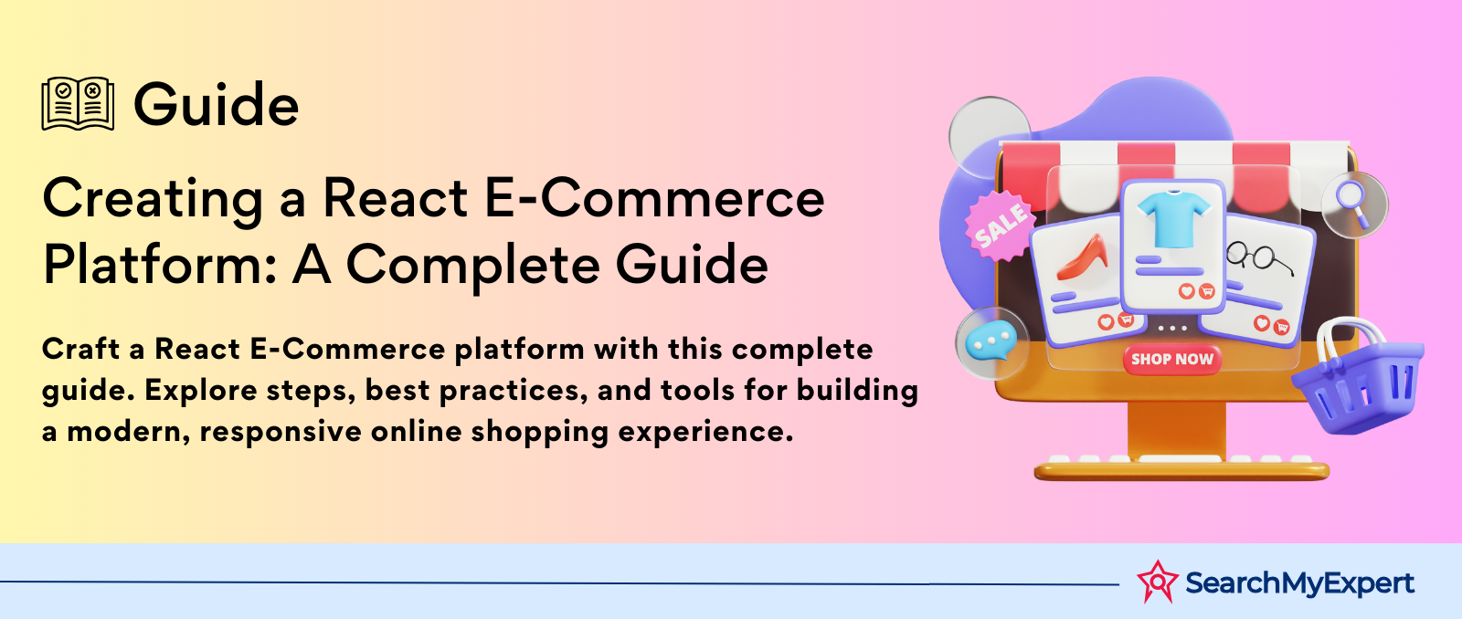 Creating a React E-Commerce Platform: A Complete Guide