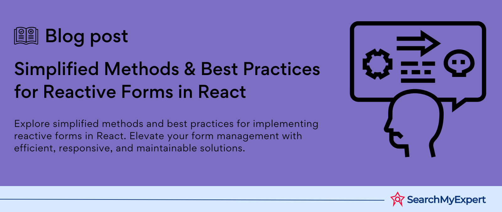 Simplified Methods & Best Practices for Reactive Forms in React