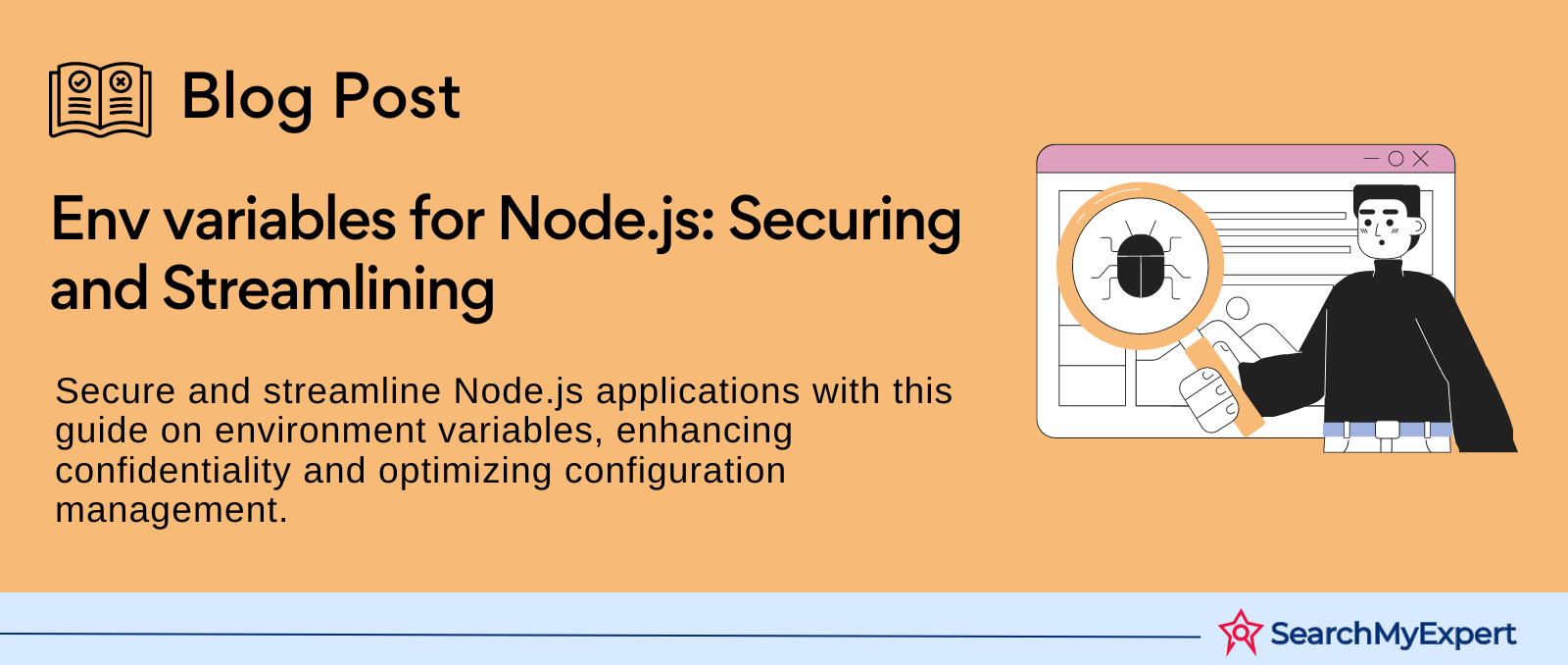 Env variables for Node.js: Securing and Streamlining