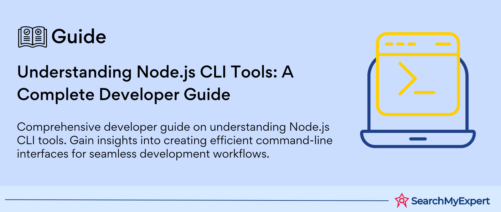 Understanding Node.js CLI Tools: A Complete Developer Guide