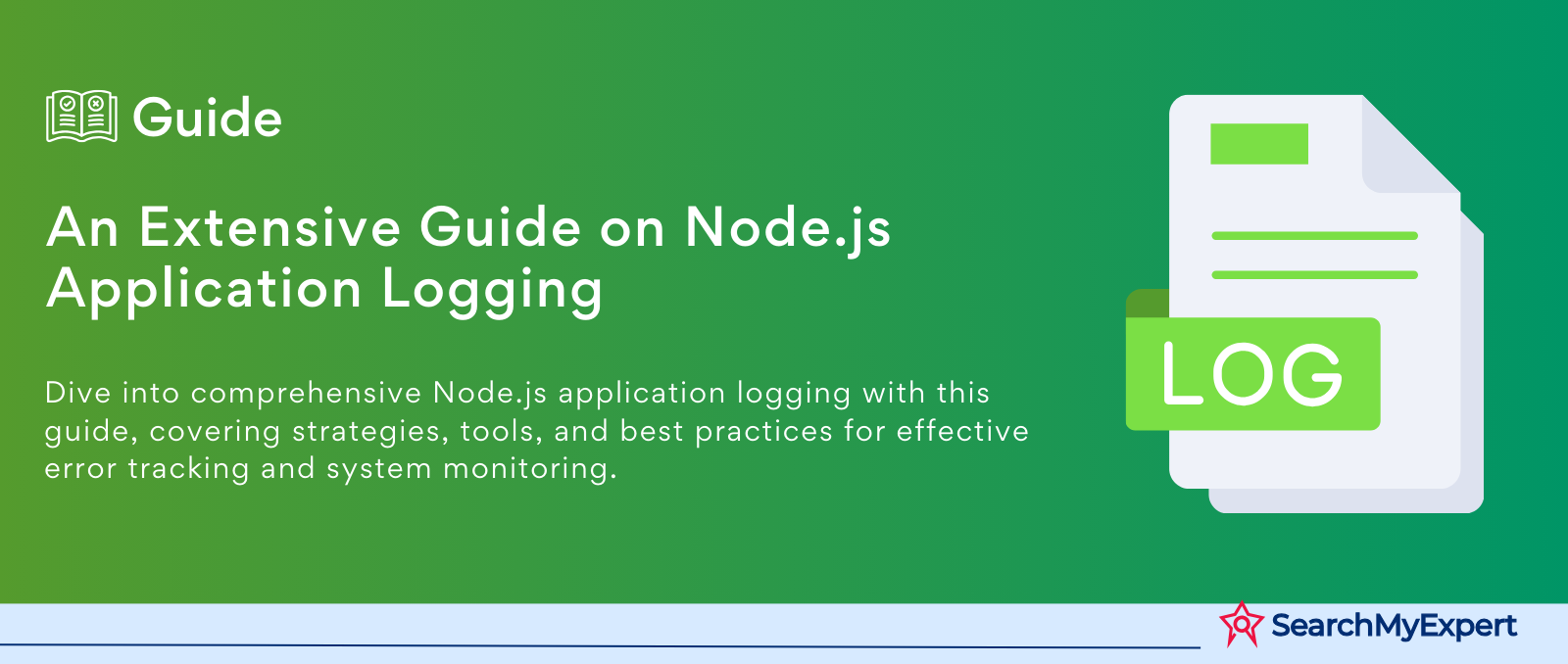 An Extensive Guide on Node.js Application Logging