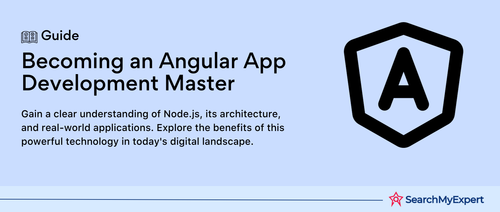 Mastering Angular App Development: A Comprehensive Guide