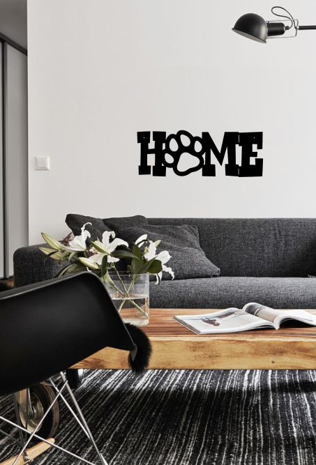 Home, Dog, Dog Paw - Home decor, metal art, metal signs