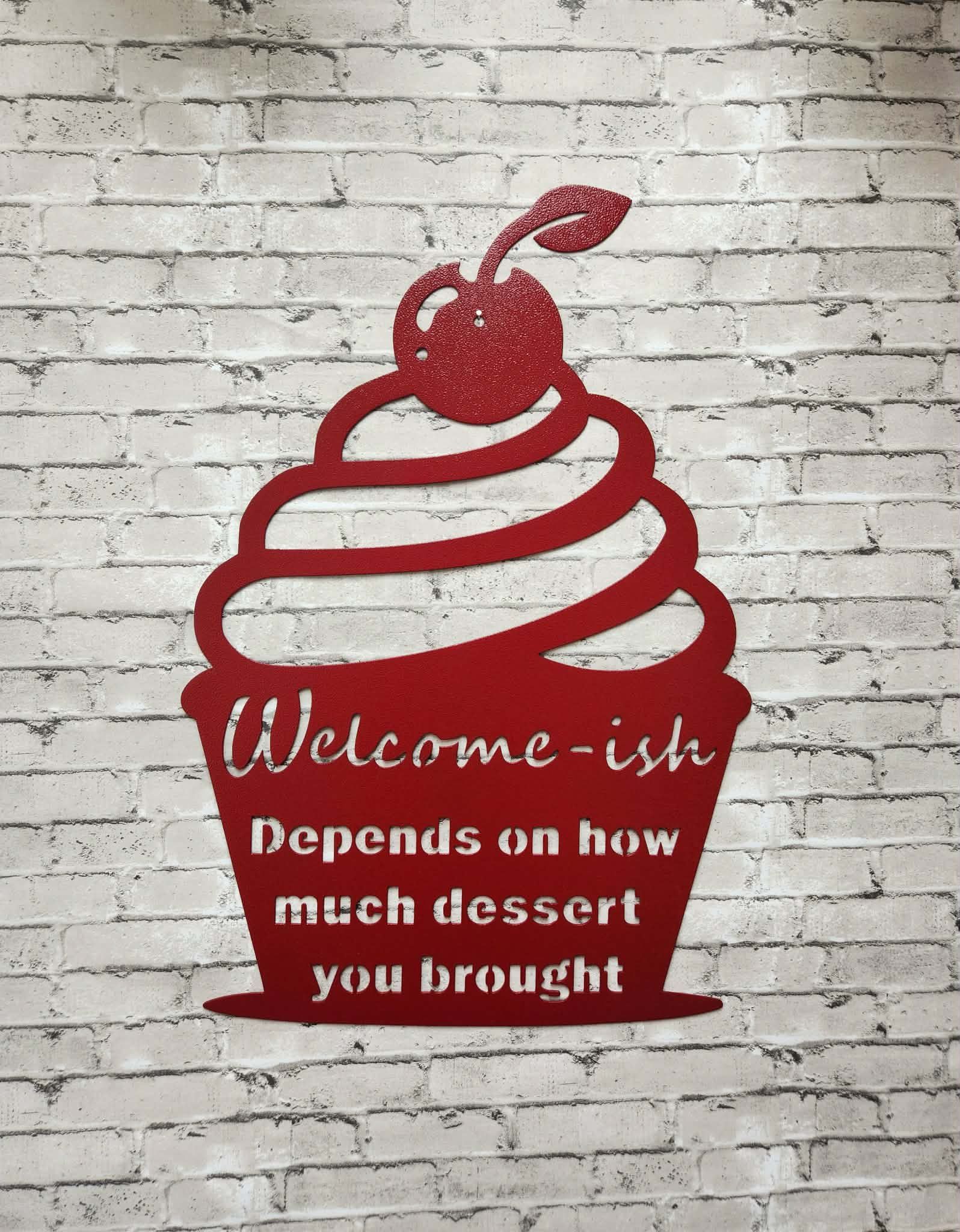 Welcome-ish Metal wall Sign- Home decor, metal wall art, metal art, metal sign