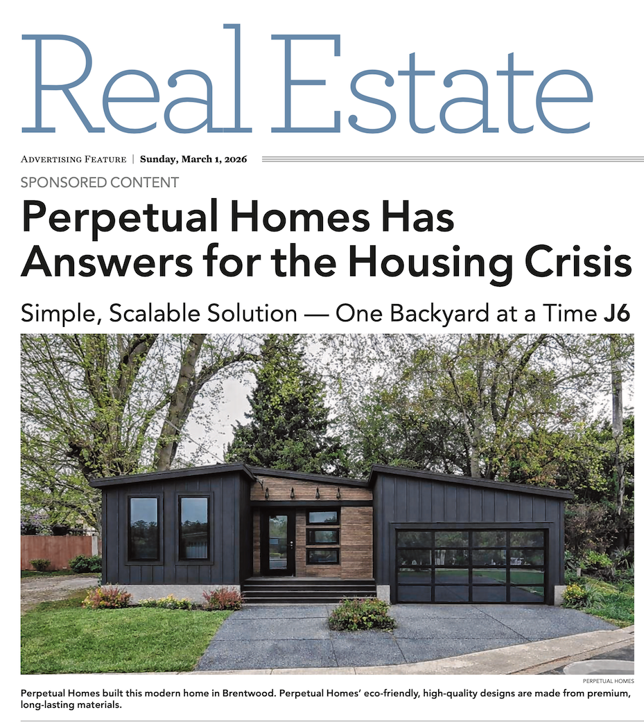 Advertisement for backyard homes to solve California's housing crisis. Perpetual Homes built this modern home in Brentwood, CA.