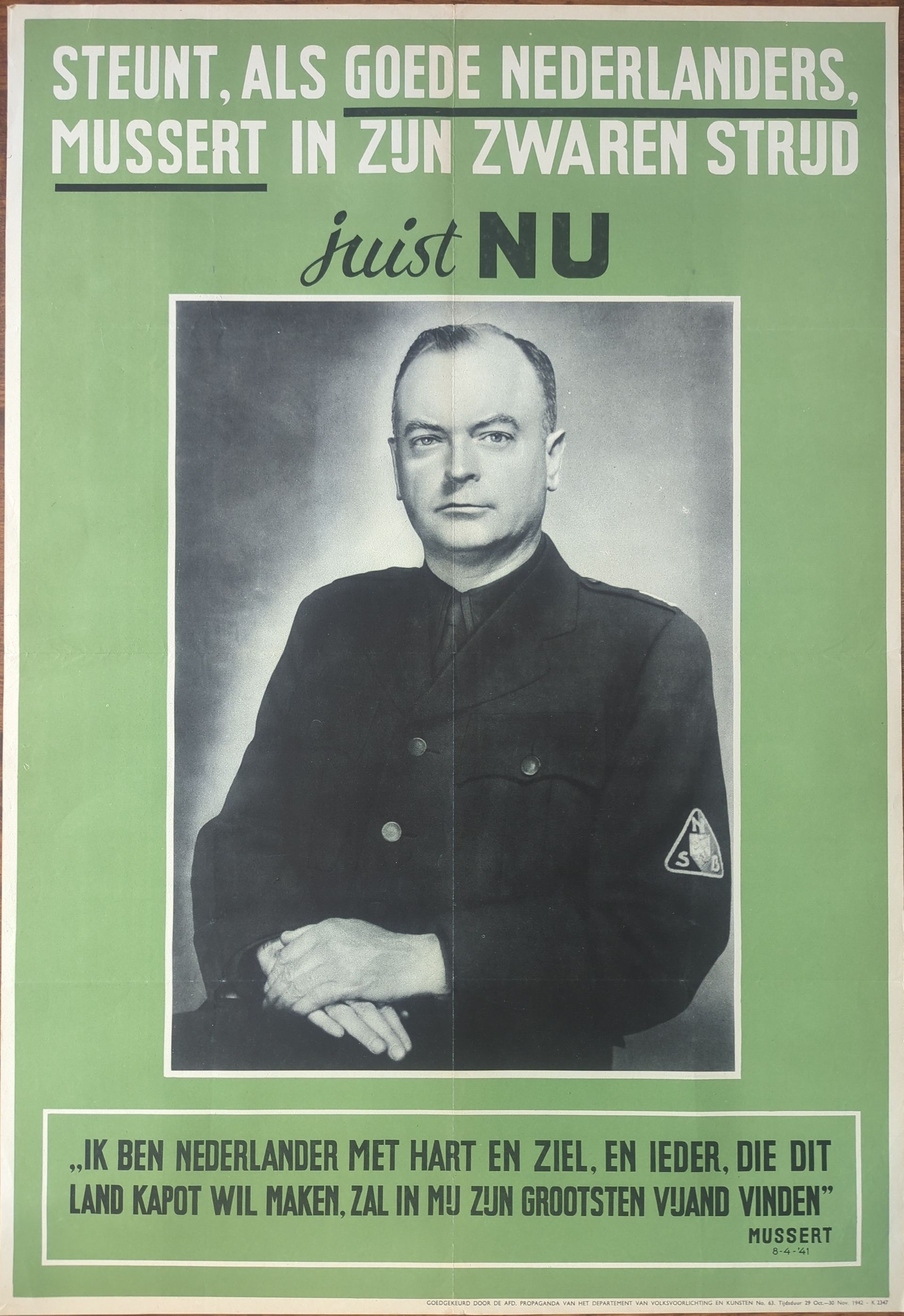 NSB poster Steunt Mussert, als goede Nederlanders