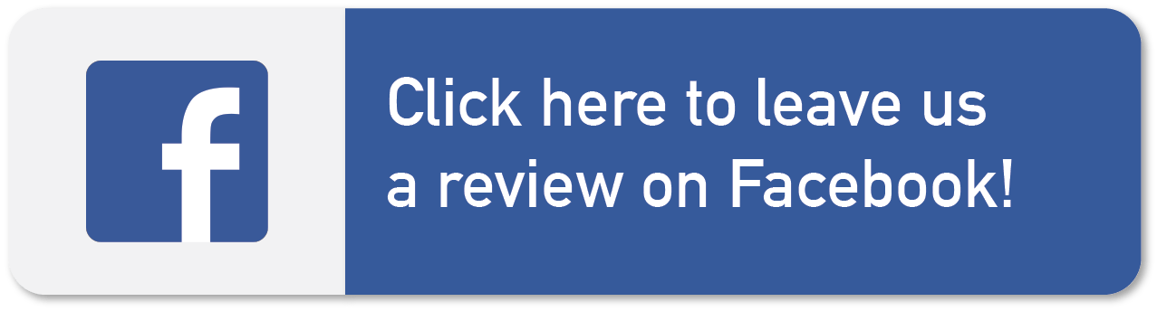 Click here to leave us a review on Facebook!