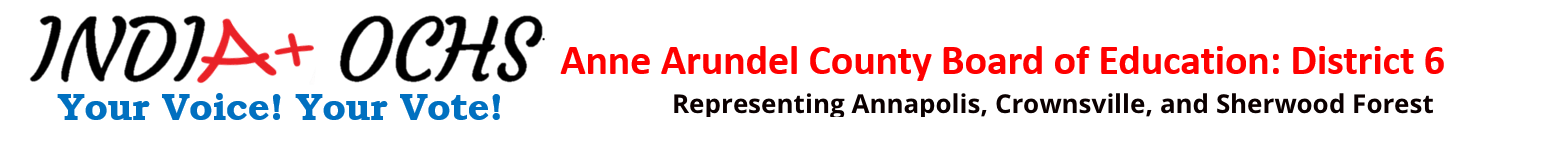 India Ochs Anne Arundel County Board of Education: District 6