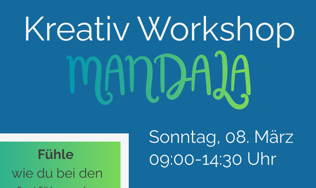 kreativ Workshop - Mandala. Ein vormittag für dich. 