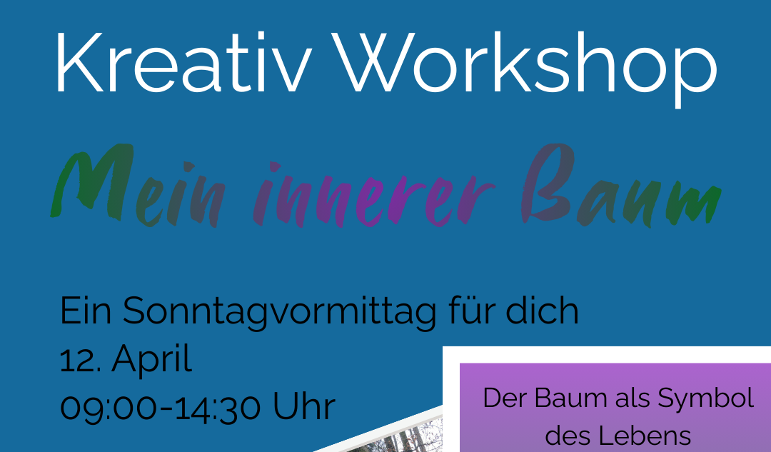 Kreativ Workshop mein innerer Baum im Seminarraum Talmühle 