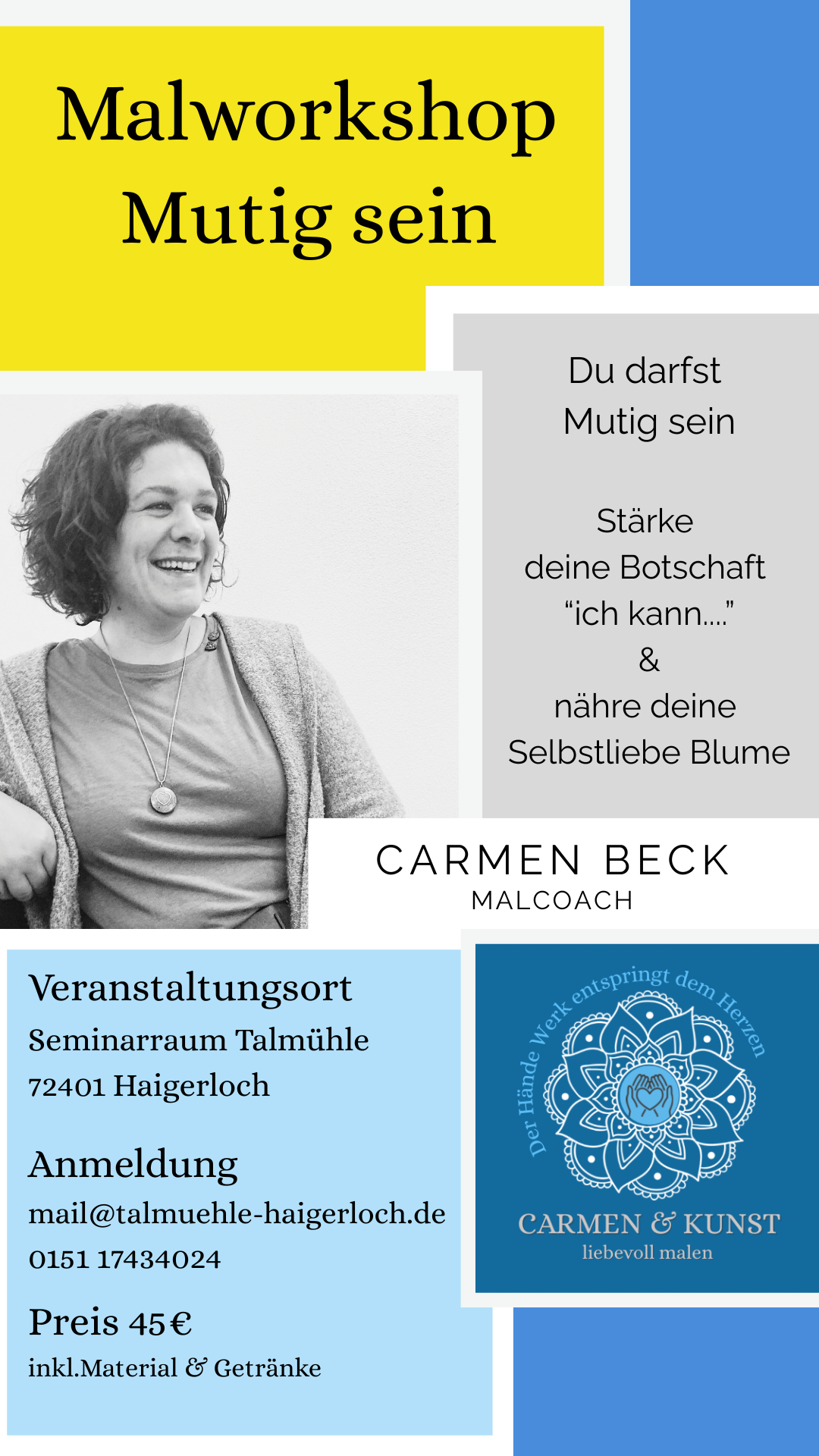Mal Workshops zum Thema Mutig sein Carmen & Kunst in Haigerloch