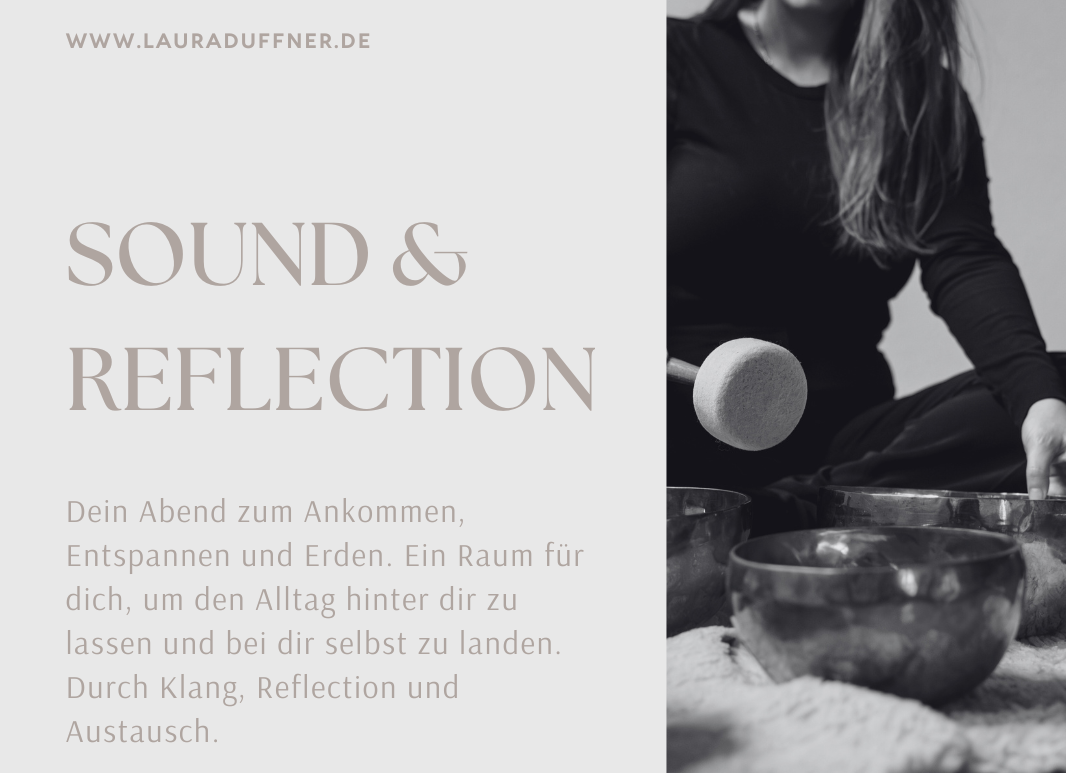 Sund Healing - mit Laura Duffner. Tauche ein in die Klänge der Schalen.
