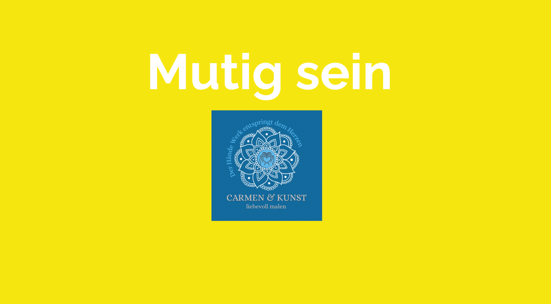 Malworkshop „Mutig sein“ mit Carmen Beck in Haigerloch