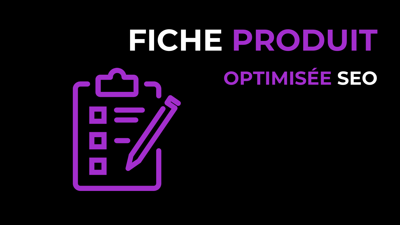 Fiche produit optimisée SEO