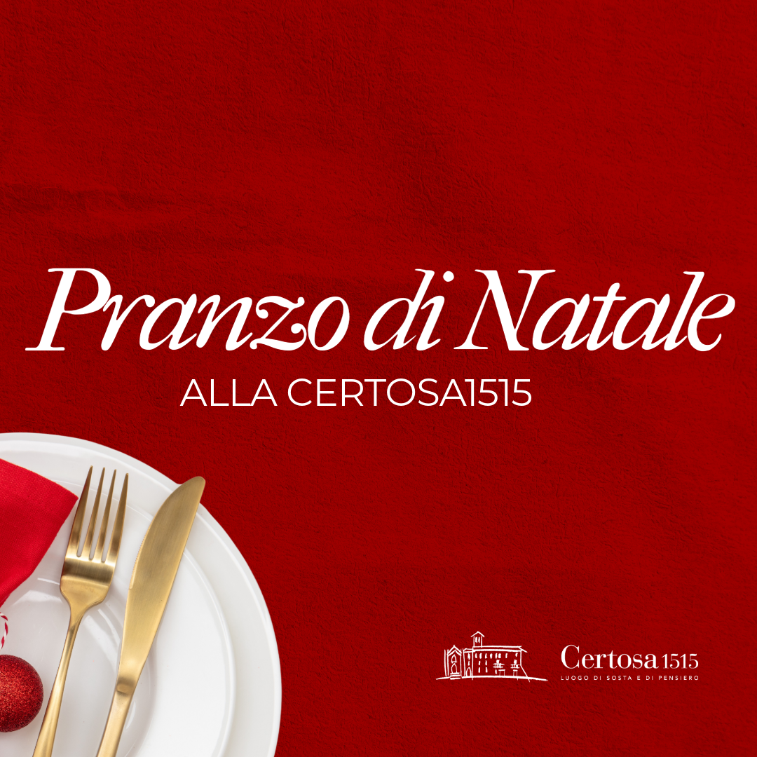 Pranzo di Natale alla Certosa1515