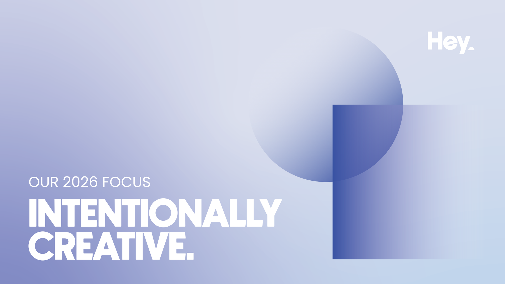 Our 2026 Focus - Intentionally Creative