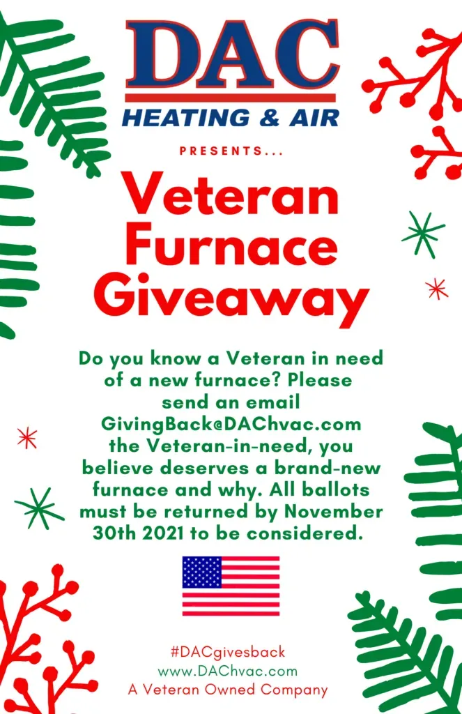 A poster for a dac heating and air veteran furnace giveaway